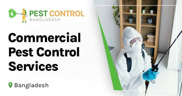 Commercial pest control services in Bangladesh
